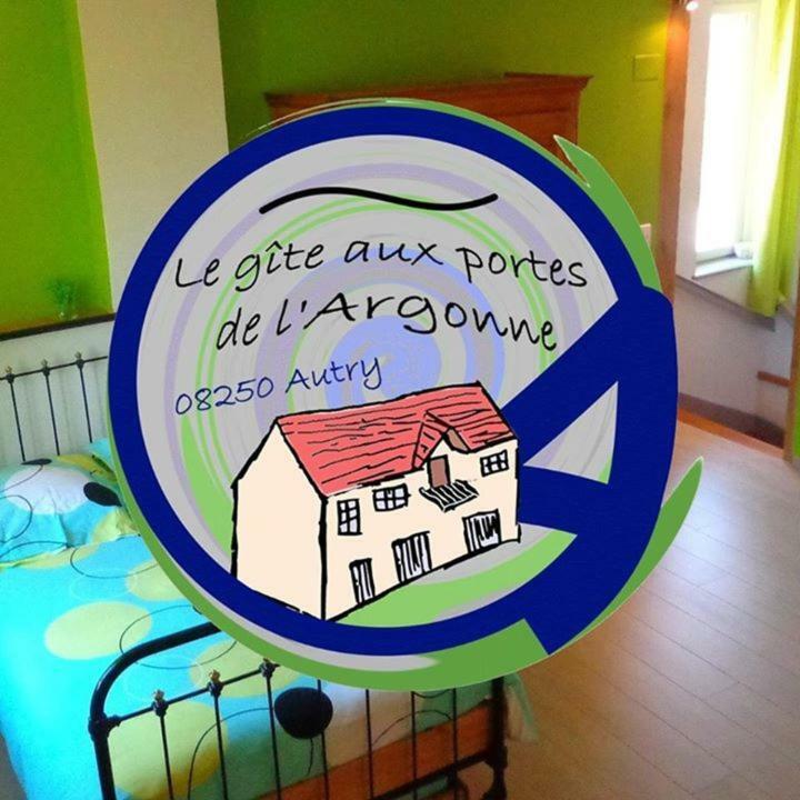 Gite Aux Portes De L'Argonne Autry Buitenkant foto